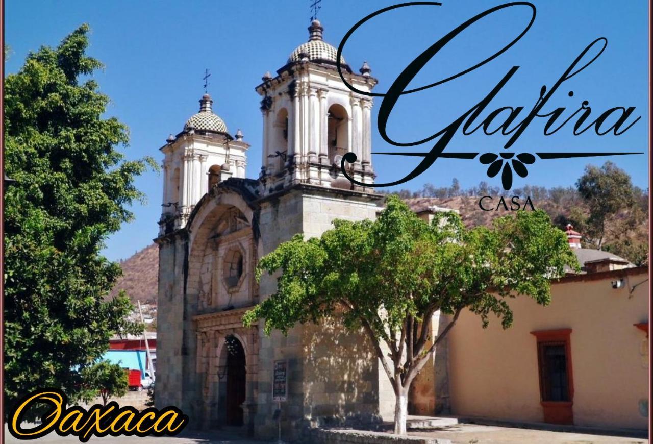 Casa Glafira Hotel Oaxaca Ngoại thất bức ảnh